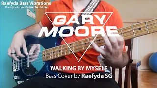 Gary Moore - Walking By Myself [Bass Cover - Raefyda SG]