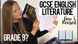 HOW I GOT A GRADE 9 (A*) IN ENGLISH LITERATURE GCSE - REVISION TIPS