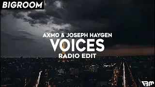 AXMO & Joseph Haygen - Voices | FBM