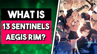 What is 13 Sentinels: Aegis Rim? Everything You Need to Know!