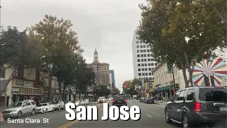 San Jose California - Driving Downtown 4K -2022