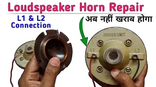 Loudspeaker Horn Unit Repair || Amplifier Driver Unit Diaphragm Change & Coil Connection