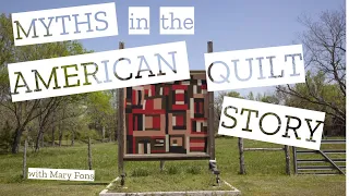Myths in the American Quilt Story