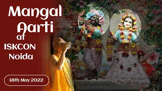 Mangal Arati || HH Lokanath Swami Maharaj || 18th May 2022 || ISKCON Noida