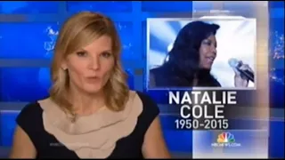 Natalie Cole:   News Report of Her Death - December 31, 2015