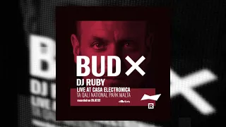 DJ Ruby Live at Bud X Casa Electronica, Ta Qali National Park Malta 29.07.22