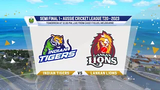 ACL 2023 || INDIAN TIGERS vs LANKAN LIONS