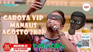 WESLEY SAFADÃO - GAROTA VIP - MANAUS - 2K22 |[MÚSICAS|🎬 HD - 1080]🎬