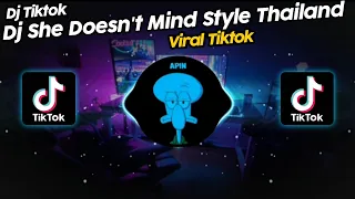 DJ SHE DOESN'T MIND STYLE THAILAND SOUND Duta Rokok 🚭 VIRAL TIK TOK TERBARU 2023!!