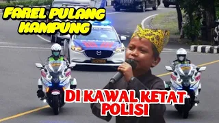 FAREL Pulang Kampung,.! Di KAWAL KETAT POLISI Ke Banyuwangi