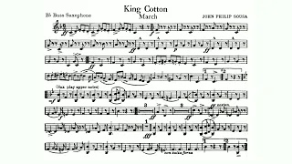 King Cotton March by John Philip Sousa - B-flat Bass Saxophone