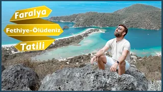 Fethiye - Ölüdeniz, Faralya Gezilecek Yerler - Fiyatlar Ne Kadar Değişti?