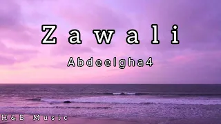 بلا بيك مرتاح شكون لي قالك نسوفري Abdeelgha4- Zawali (slowed) بطئ #حالات_واتس #اغاني_مغربية