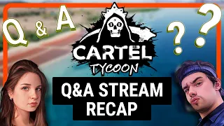 Cartel Tycoon is TOO EASY?! / Q&A Stream Highlights