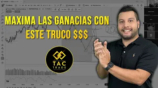 💲Como maximar las ganancias en el trading