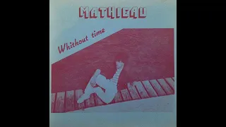 Mathieau - Whithout Time [LQSound][ITALO-DISCO][198X]