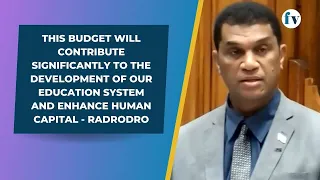 This budget will contribute significantly to the development of our education system- Radrodro