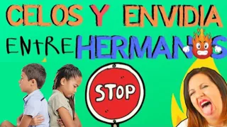 CELOS y ENVIDIA entre HERMANOS (CÓMO EVITARLO) *ERRORES de la EDUCACIÓN*