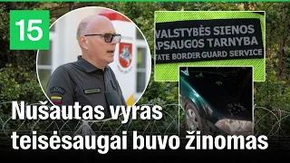 VSAT vadas apie pasienyje nušautą žmogų: vyras buvo ne kartą teistas už pažeidimus