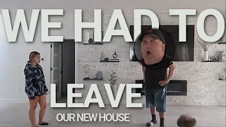 We had to leave our new house | VLOG#1120