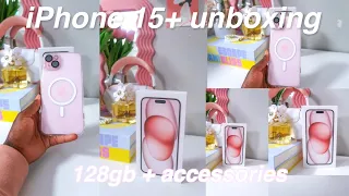 PINK IPHONE 15 PLUS UNBOXING + ACCESSORIES ( 128gb) 🌷🎀🌸💖