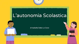 L’autonomia Scolastica