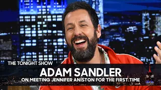 Adam Sandler Talks Meeting Jennifer Aniston for the First Time and Murder Mystery 2 | Tonight Show