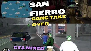 GTA Mixed - San Fierro Gang Take Over | Episode 20