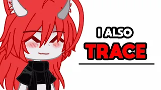 Another TRACER Caught • Y U N E • | Gacha Club Rant