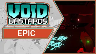 EPIC - Void Bastards | Overview, Gameplay & Impressions (2021)