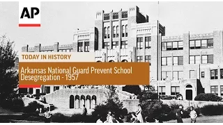 Arkansas National Guard Prevent School Desegregation - 1957  | Today in History | 4 Sept 16