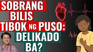 Sobrang Bilis Tibok ng Puso: Delikado Ba? - by Doc Willie Ong and Dr. Joseph Marc Seguban
