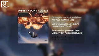 DON'T YOU LIE - Offset (Lyric Video)