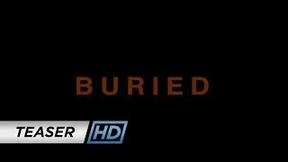 Buried (2010) - Teaser Trailer
