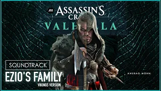 'Ezio's Family' - Assassin's Creed Valhalla - Soundtrack  By Anurag Mohn | Jesper Kyd |