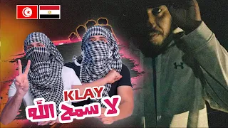 Klay - Le Sama7a Allah  | لا سمح الله 🇹🇳 🇪🇬 | With DADDY & SHAGGY
