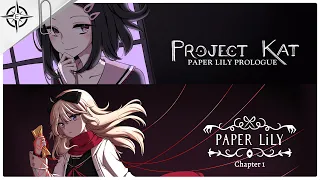 PROJECT KAT - PAPER LILY PROLOGUE + PAPER LILY - CHAPTER 1 Gameplay Walkthrough FULL GAME