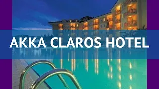 AKKA CLAROS HOTEL 4* Турция Кемер обзор – отель АККА КЛАРОС ХОТЕЛ 4* Кемер видео обзор