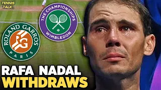 Nadal Withdraws from Wimbledon & French Open 2023 | Tennis Talk News