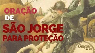 ORAÇÃO DE SÃO JORGE PARA PROTEÇÃO