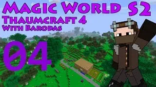 Thaumcraft 4 - MW S2 - Part 4 - Taint Biome, and beginning research