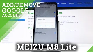 MEIZU M8 Lite How to Add and Remove Google Account
