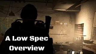 The Division 2: A Low Settings, Low Spec Overview