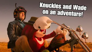 The Knuckles and Wade show is a show that exists.