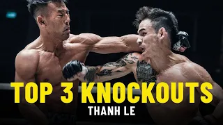 Thanh Le’s Top 3 KNOCKOUTS