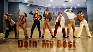 【CloverDo】Clover Choreography - Tuxedo - Doin‘ My Best - soul dance