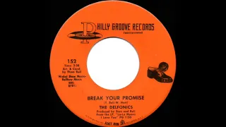 1968 HITS ARCHIVE: Break Your Promise - Delfonics (mono 45)