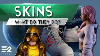 Earth 2 Skins - What are they and what do they do?