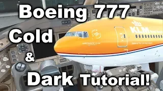 Tutorial: Boeing 777 Cold & Dark Startup + FMC Programming!  [2018] [PMDG] [P3D V4.3]