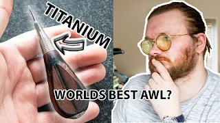 -THE WORLDS BEST AWL! - THIS WILL SAVE YOU MONEY! -  // TOOL TIME TUESDAY // WILL HODGES